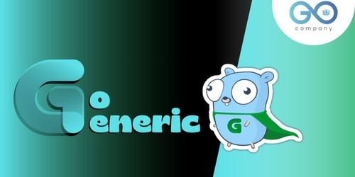 How to Use Go Generics 's picture