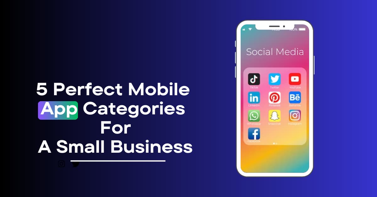 5 Perfect Mobile App Categories For A Small  Business's picture