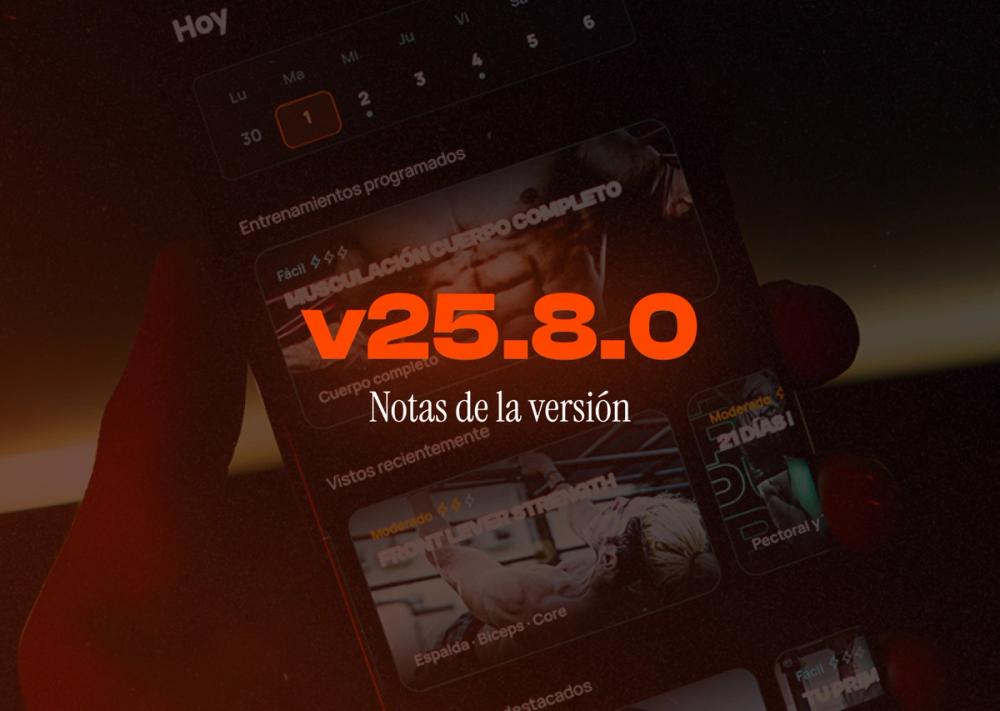 Novedades en Calisteniapp v25.8.0
