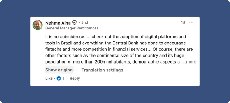 LinkedIn comment from Nehme Aina, General Manager Remittances, arguing that Brazil's VC dominance is no coincidence given its Central Bank's push to encourage fintechs and competition in financial services, plus the country's continental size and population of over 200 million