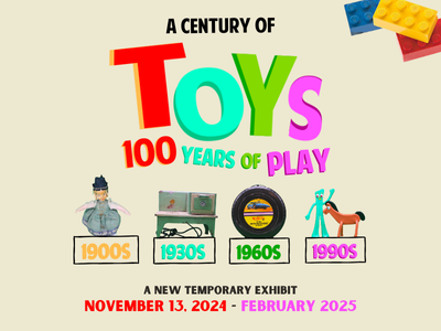 11/12: Member Preview for A Century of Toys