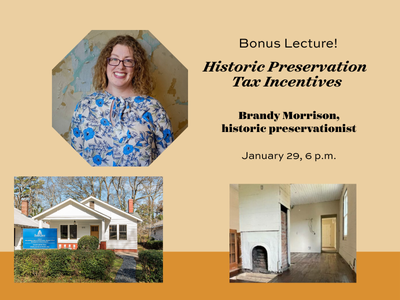 1/29: Bonus Lecture: Historic Preservation Tax Incentives