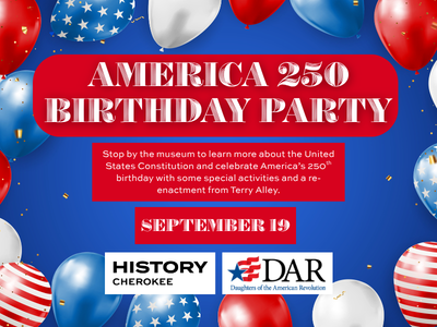 9/19- America 250 Birthday Party