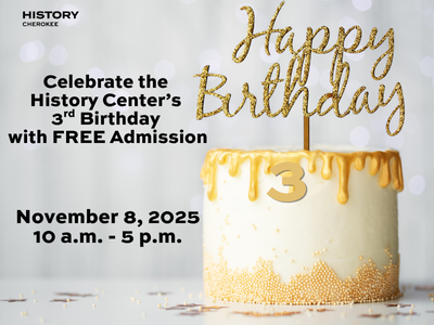 11/8: History Center's 3rd Birthday Celebration