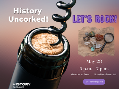5/28 - History Uncorked: Let's Rock!