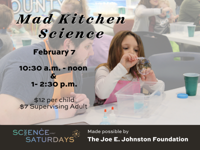 2/7: Science Saturday: Mad Kitchen Science