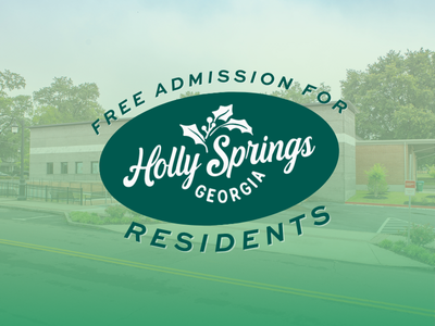 July 2025: Free Admission for Holly Springs Residents