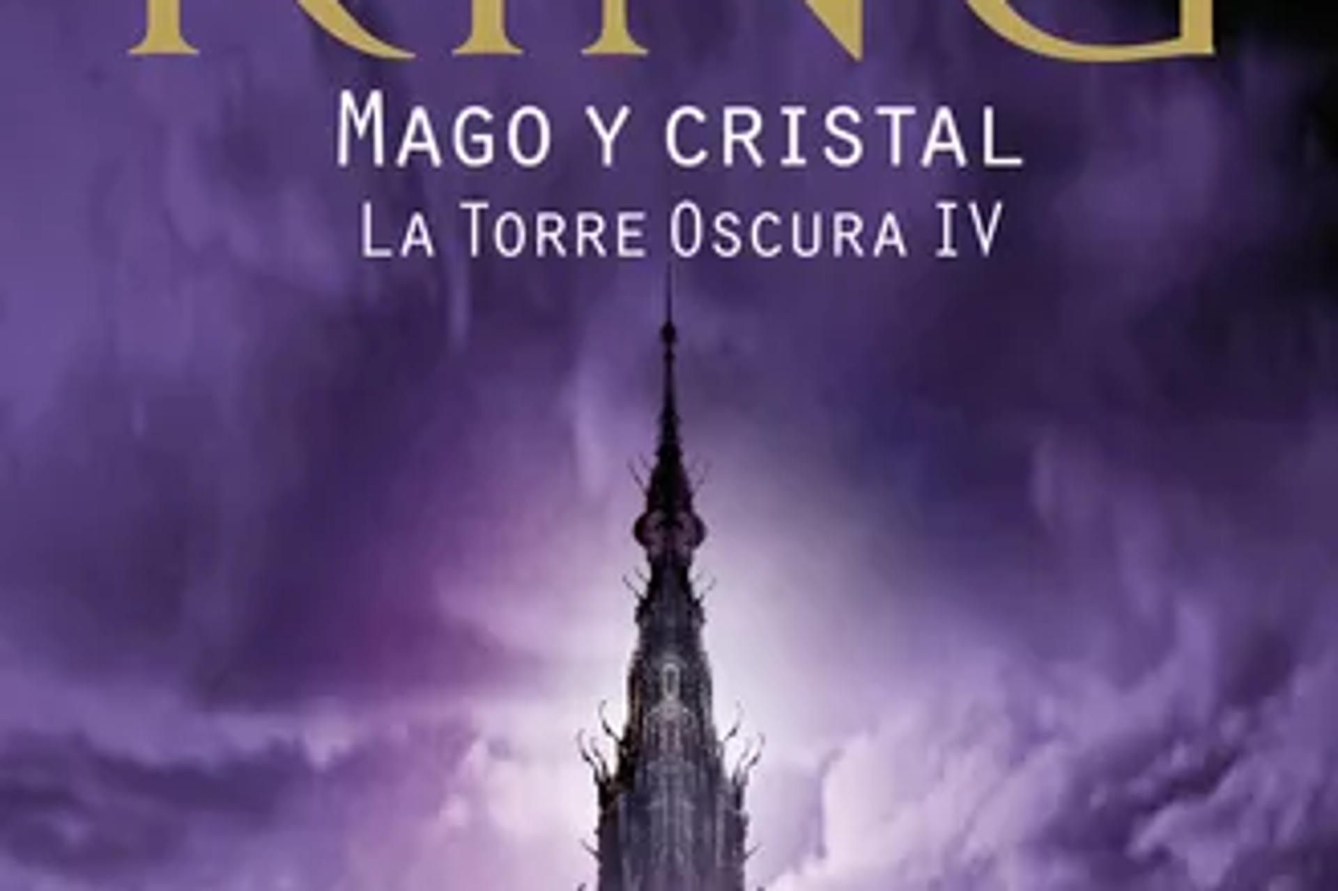 La Torre Oscura IV: Mago y cristal