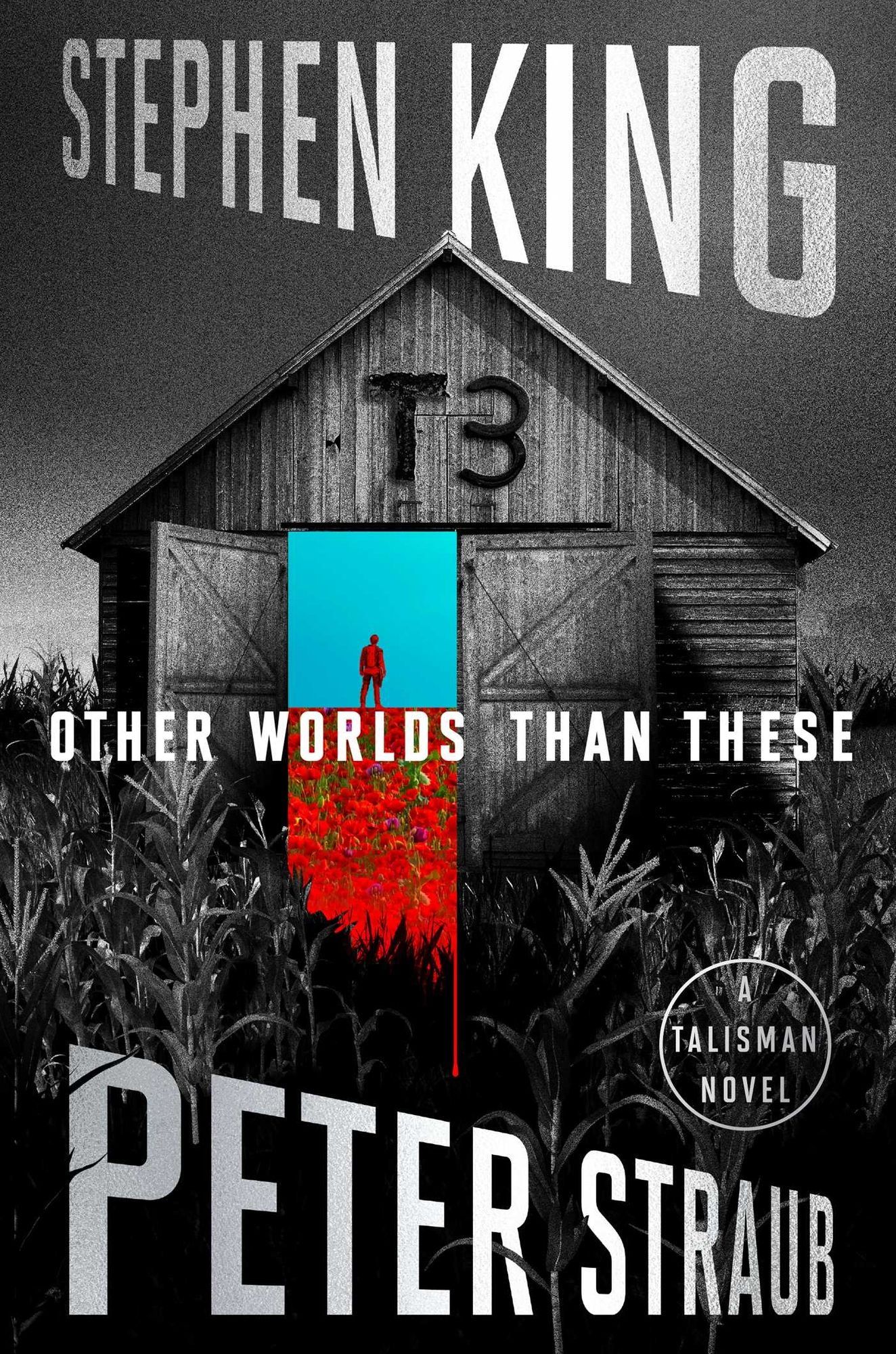 Portada oficial de Other Worlds Than These: A Talisman Novel, de Stephen King y Peter Straub, publicado por Scribner en octubre de 2026. Tercer y último libro de la trilogía Talisman.