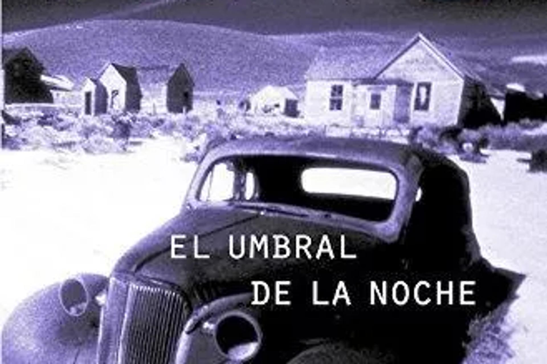 El umbral de la noche
