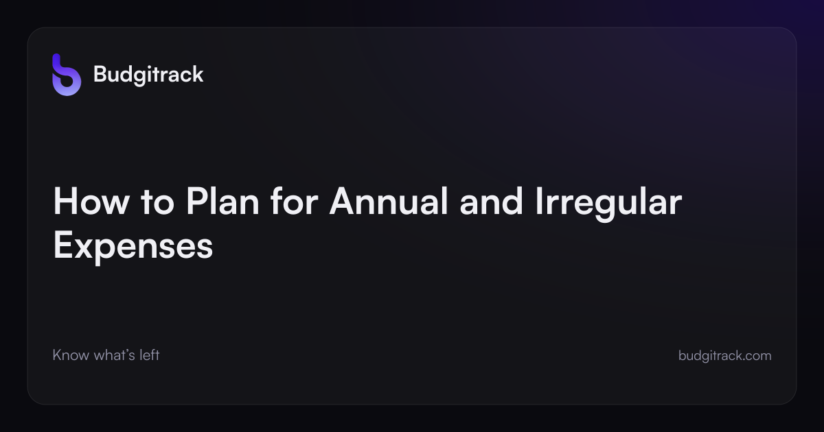 Branded Budgitrack cover illustration for: How to Plan for Annual and Irregular Expenses