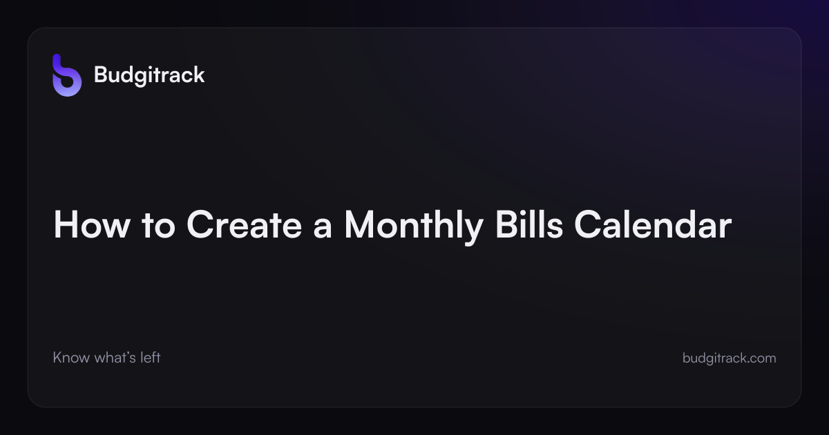 Branded Budgitrack cover illustration for: How to Create a Monthly Bills Calendar
