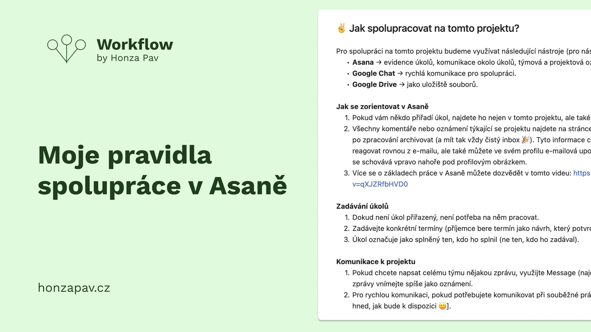 Ukázka: Pravidla spolupráce v Asaně