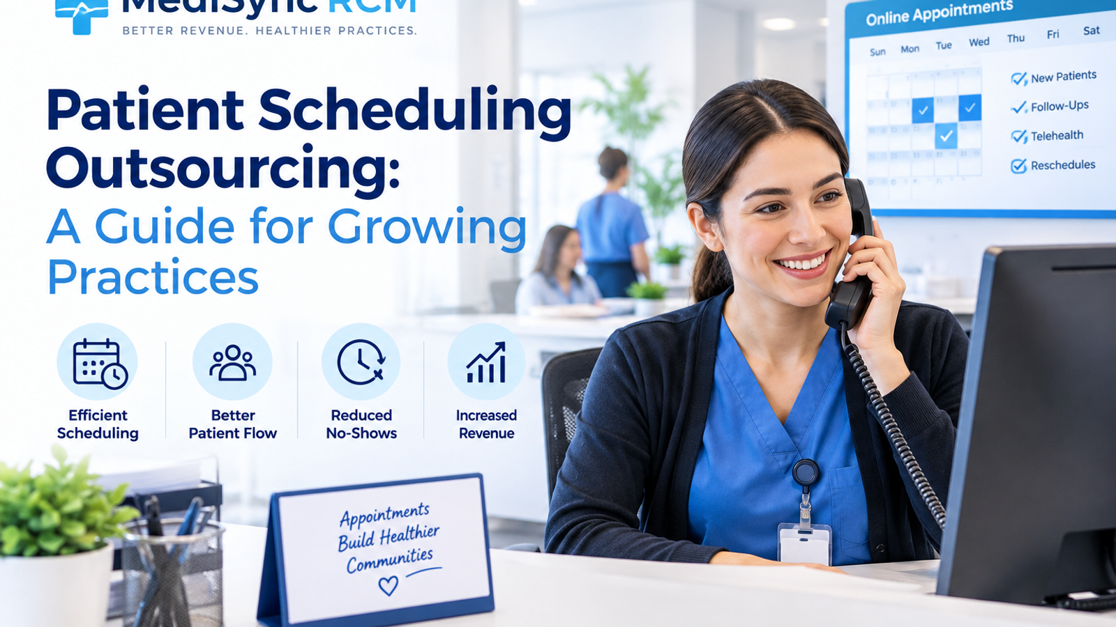 Patient Scheduling Outsourcing: A Guide for Growing Practices