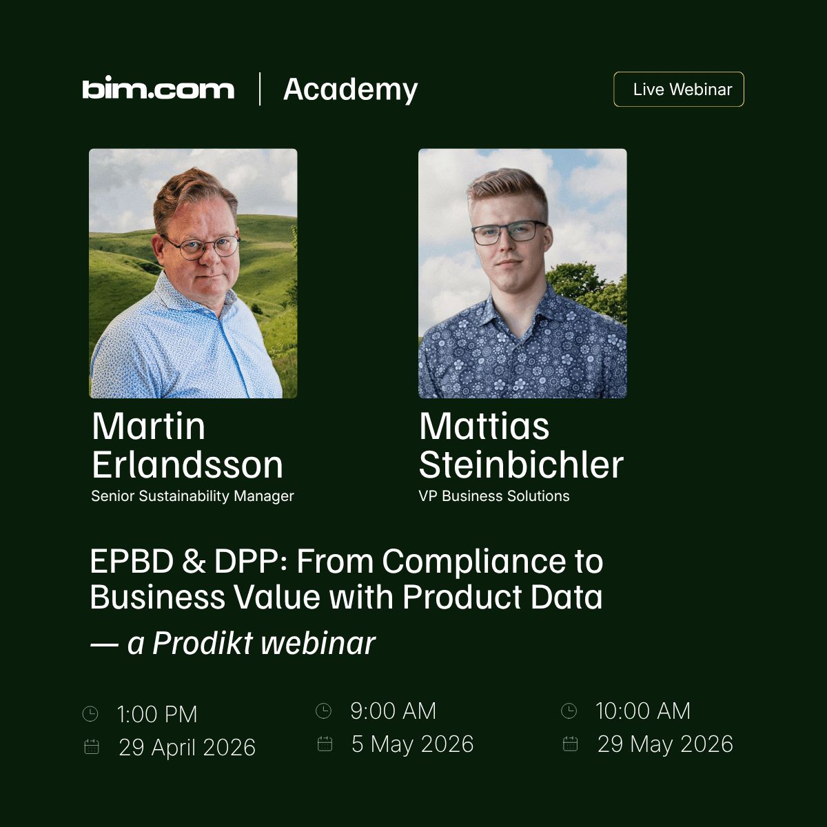 bim.com Academy live webinar card “EPBD & DPP: From Compliance to Business Value with Product Data” with portraits of Martin Erlandsson and Mattias Steinbichler and three dates in April and May 2026