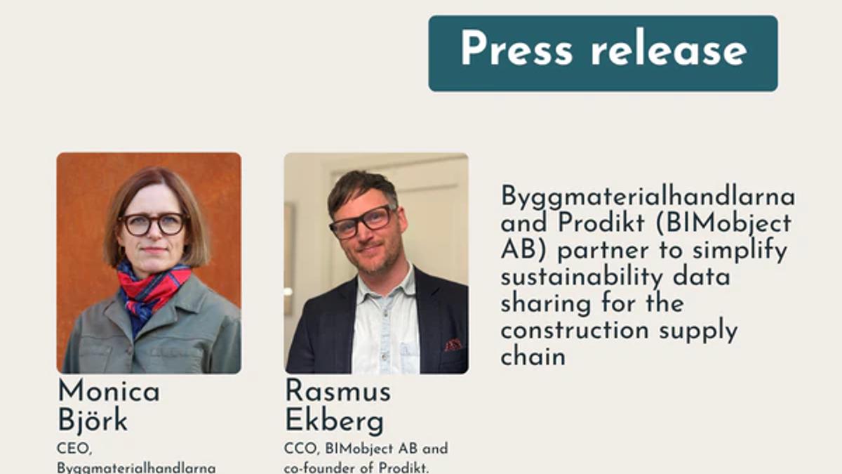 Portraits of Monica Björk, CEO of Byggmaterialhandlarna, and Rasmus Ekberg, CCO of BIMobject AB and co-founder of Prodikt, beside the partnership headline