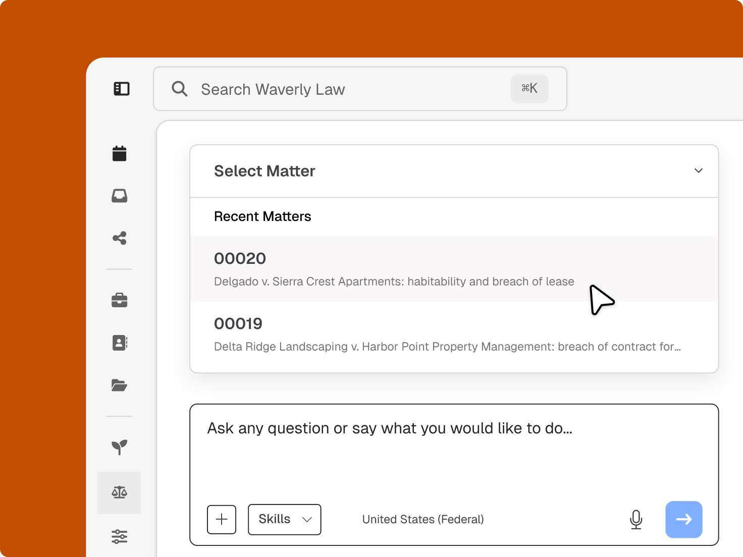 Waverly Law legal software interface showing a 'Select Matter' dropdown with recent cases, a search bar, and an AI chat input.