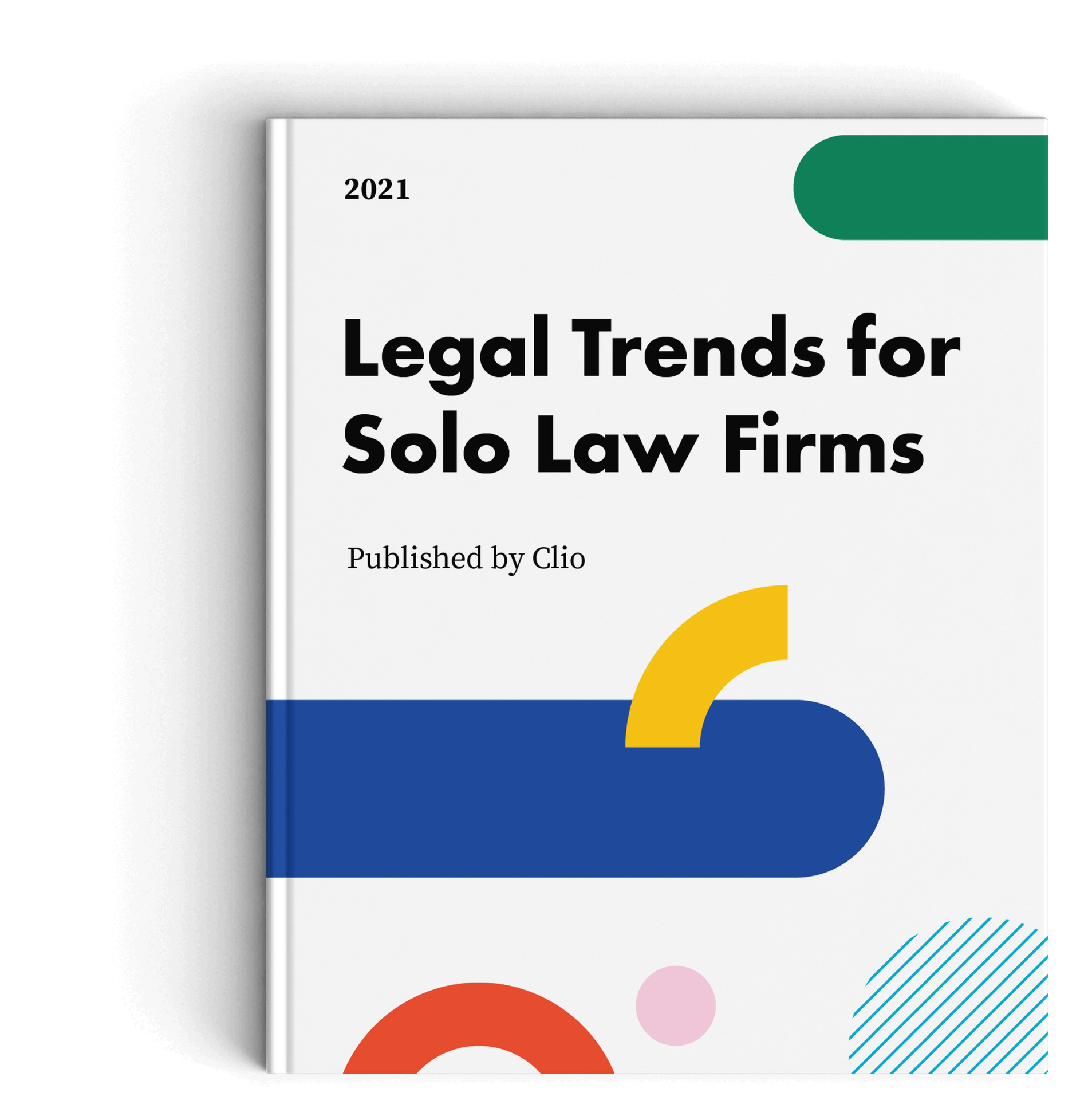 2021 Legal Trends Report for Solo and Small Law Firms cover