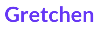 Gretchen