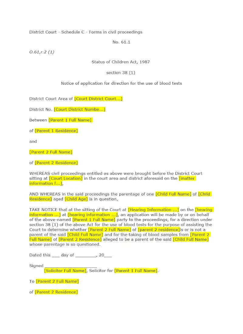 Notice of application for direction for the use of blood tests (61.1)