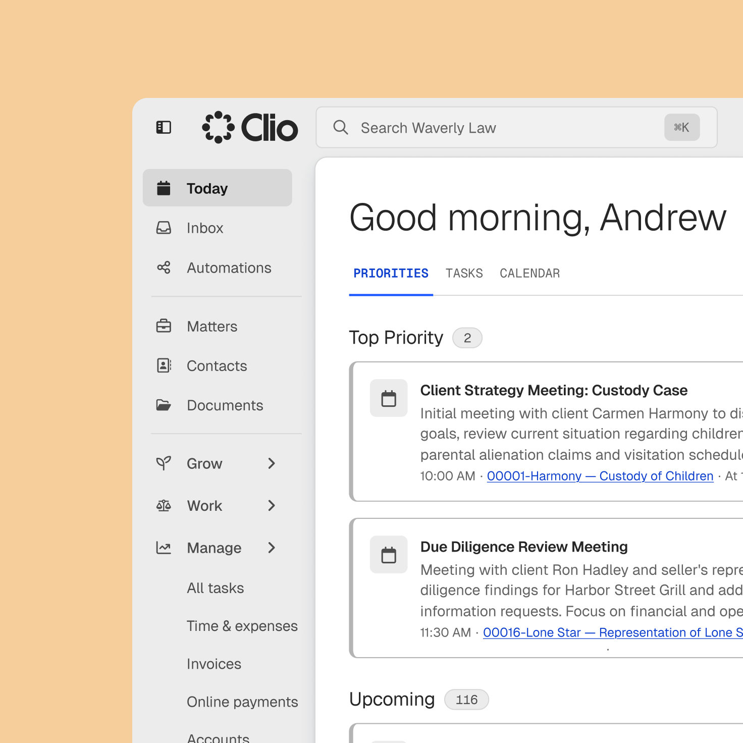 Clio’s Today view listing the day’s top priorities, including a strategy meeting for a custody case and a due diligence review, with tabs for tasks and calendar.