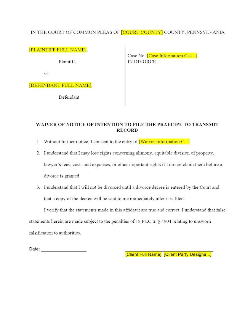 Waiver of Notice of Intention to File Praecipe to Transmit Record
