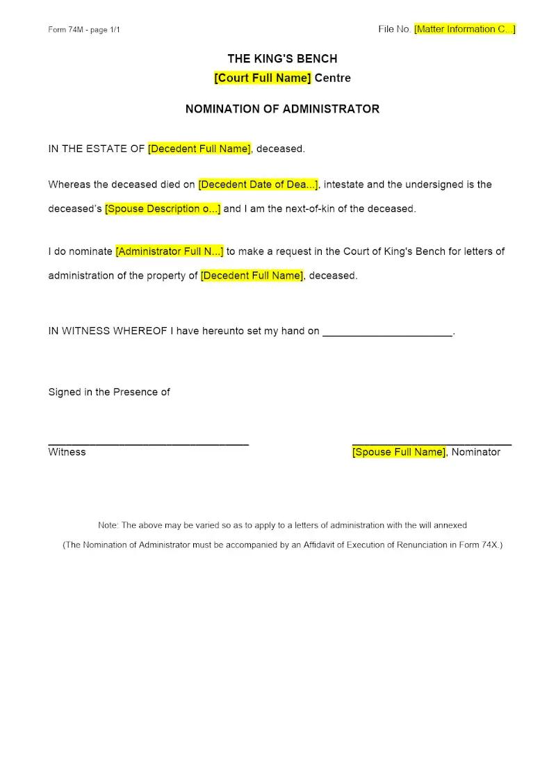 Nomination of Administrator (Form 74M)