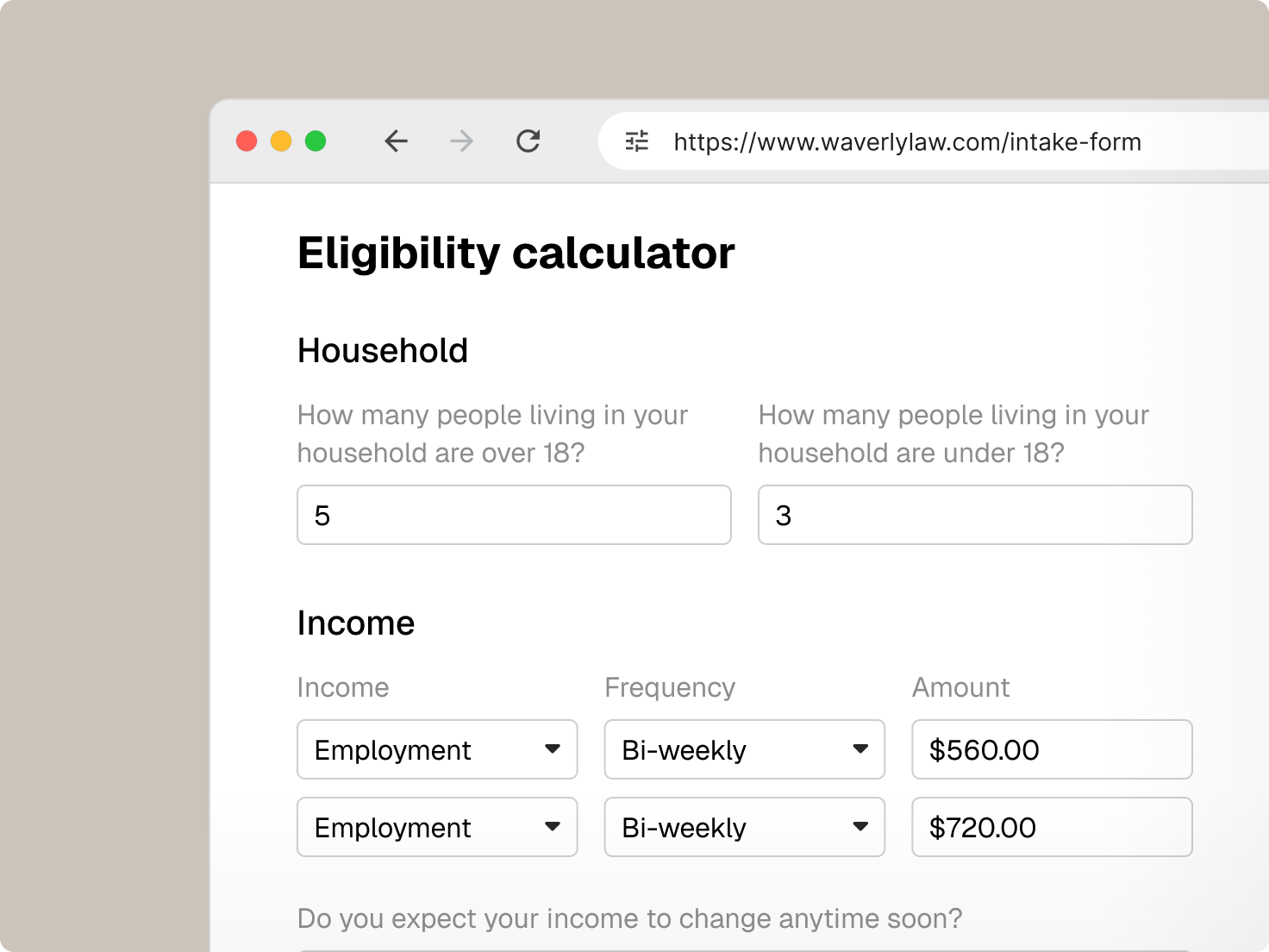 A web form for an eligibility calculator showing household size (5 adults, 3 minors) and two bi-weekly employment incomes ($560 and $720).