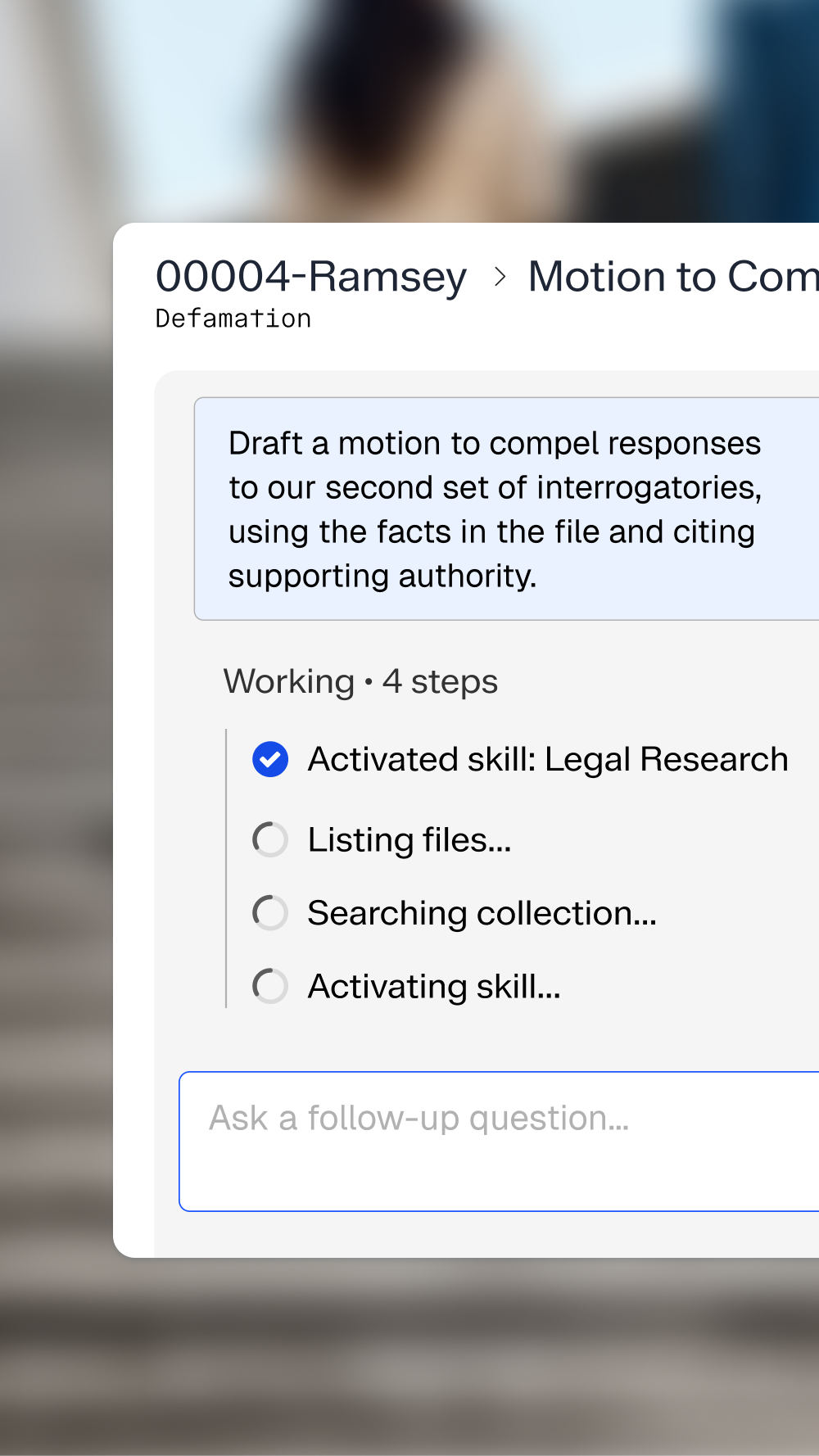 A legal AI interface displaying progress on drafting a motion to compel responses for a defamation case, with "Legal Research" skill activated.