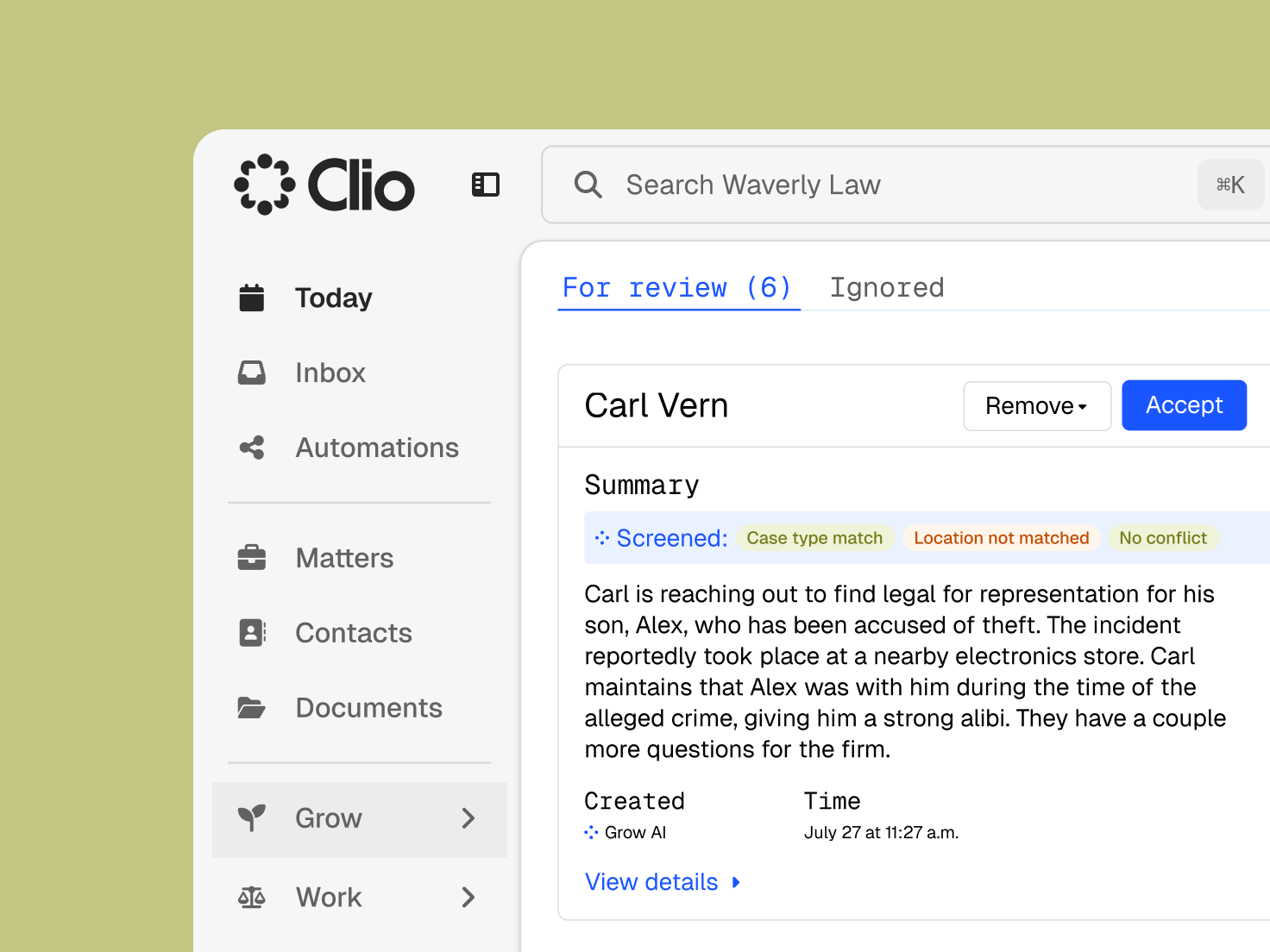 Clio legal software interface displaying a client intake summary for Carl Vern regarding his son's theft accusation, with options to accept or remove the case.