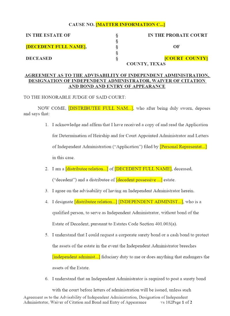 Agreement as to Advisability of Independent Administration