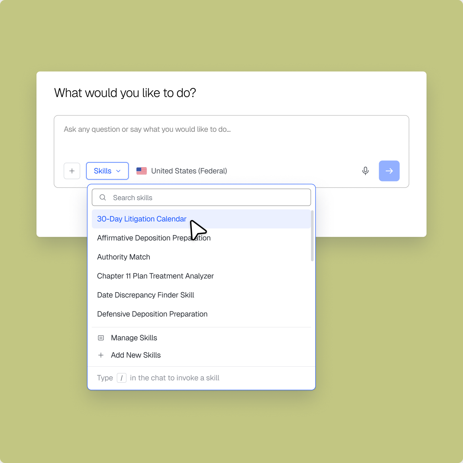 The Vincent prompt box with the Skills menu open, listing skills such as 30-Day Litigation Calendar and Authority Match.