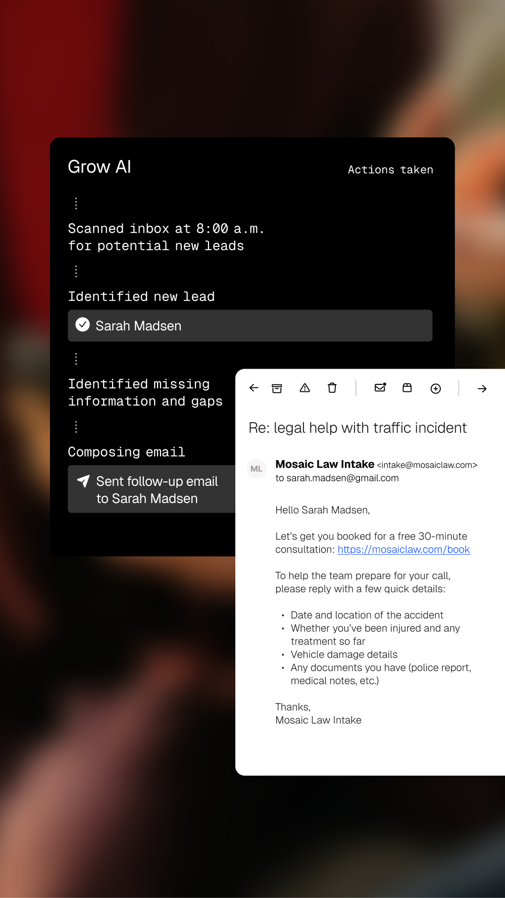 Screenshot of 'Grow AI' identifying a lead (Sarah Madsen) and automatically sending an email for a legal consultation about a traffic incident.