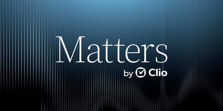 Matters, a podcast by Clio
