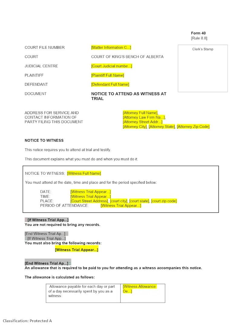 Notice to Attend as Witness at Trial (Form 40)