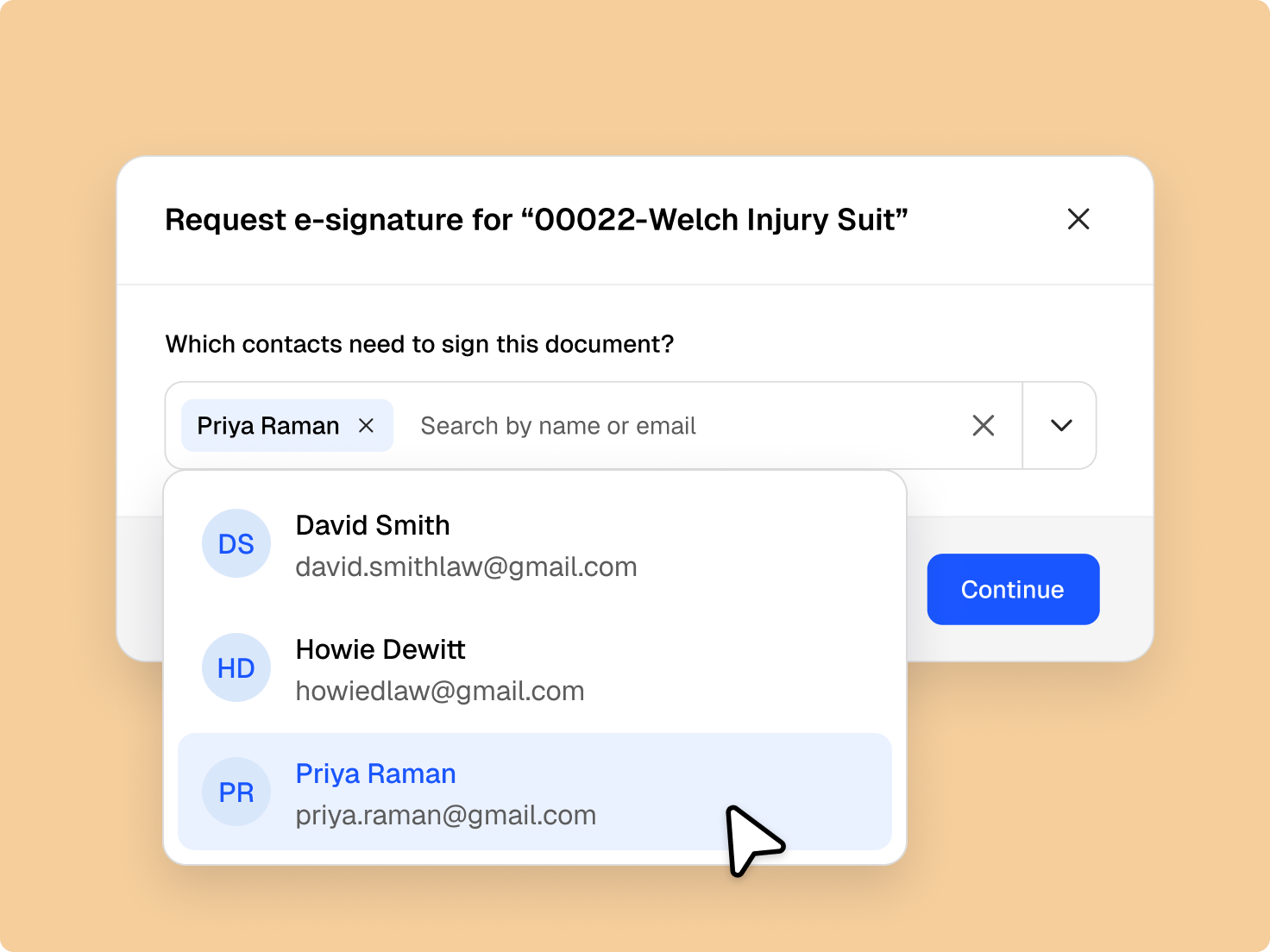 E-signature request interface showing a user selecting 'Priya Raman' from contacts for '00022-Welch Injury Suit'.