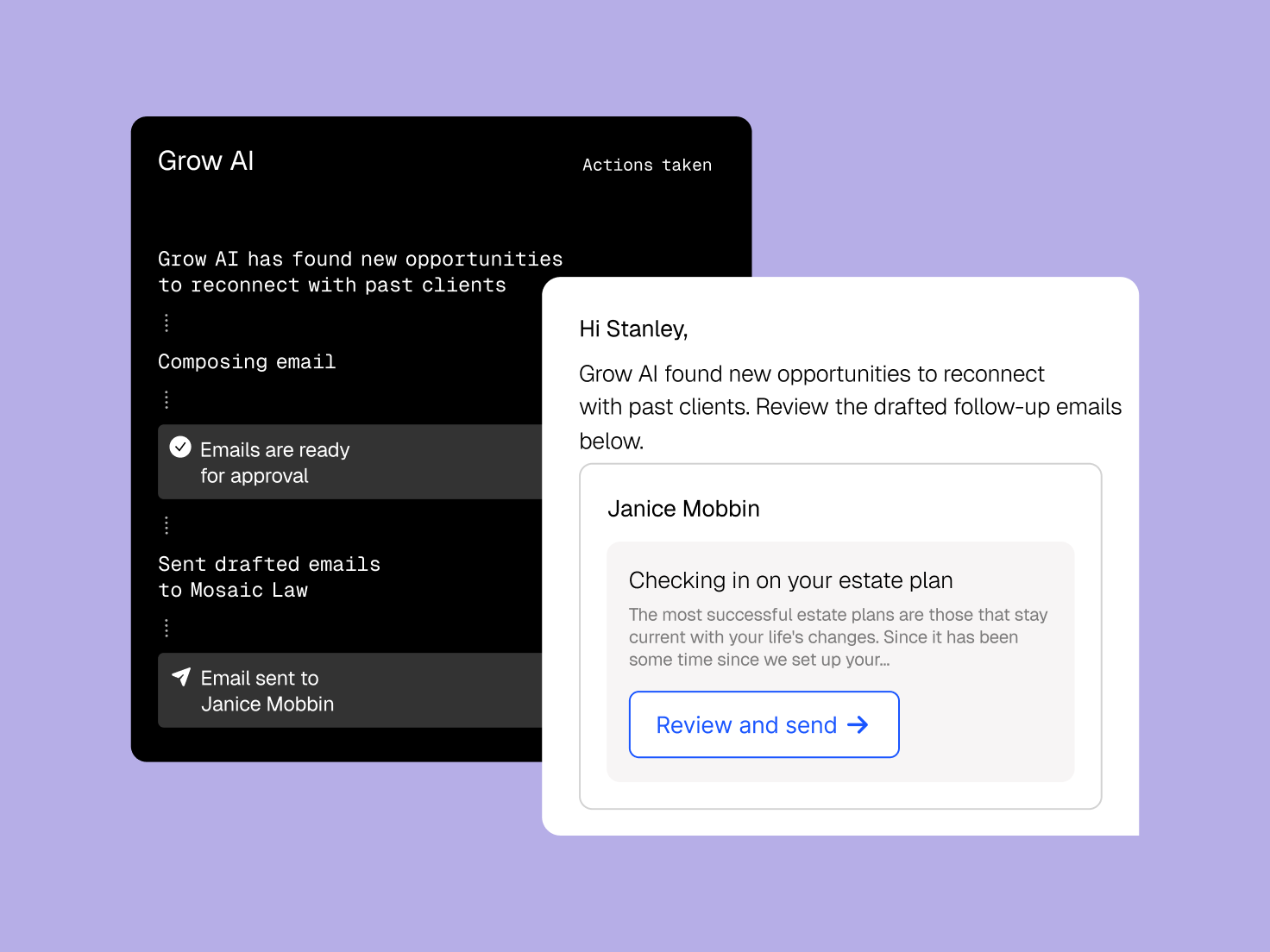 A digital interface showing an AI preparing and sending follow-up emails to past clients, with an example email drafted for Janice Mobbin about her estate plan.