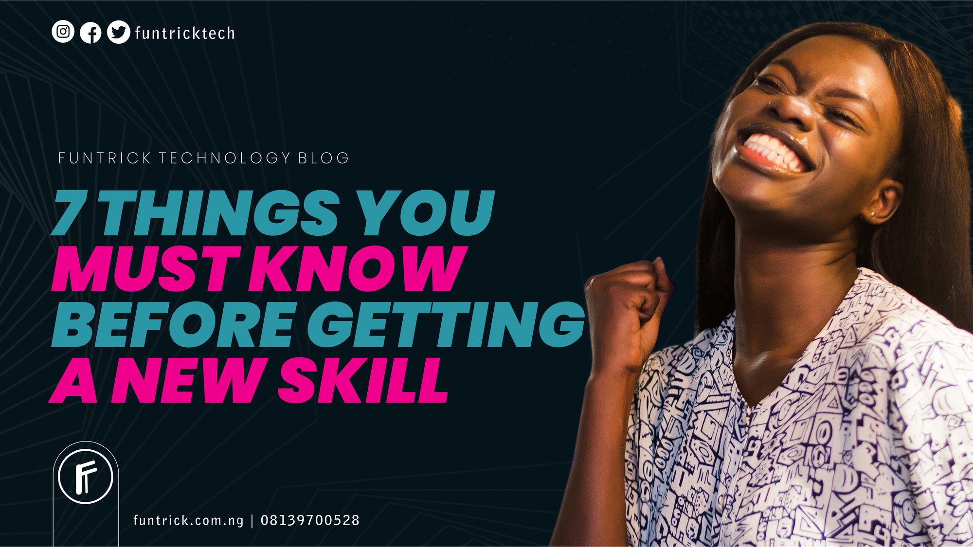 7 Things You Must Know Before Getting A New Skill