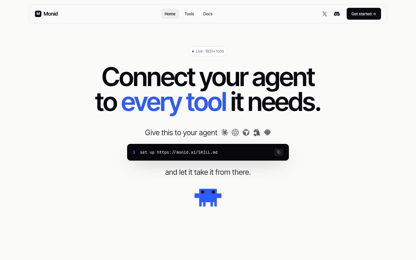 Monid homepage: connect your agent to every tool it needs through one integration