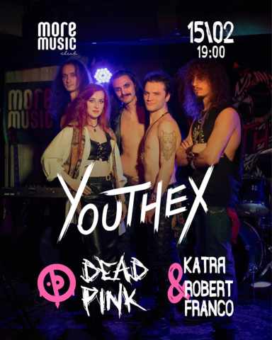 Постер Youthex, Dead Pink, Katrя & Robert Franco