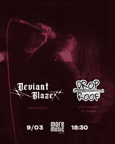 Poster Deviant Blaze, Drop The Roof