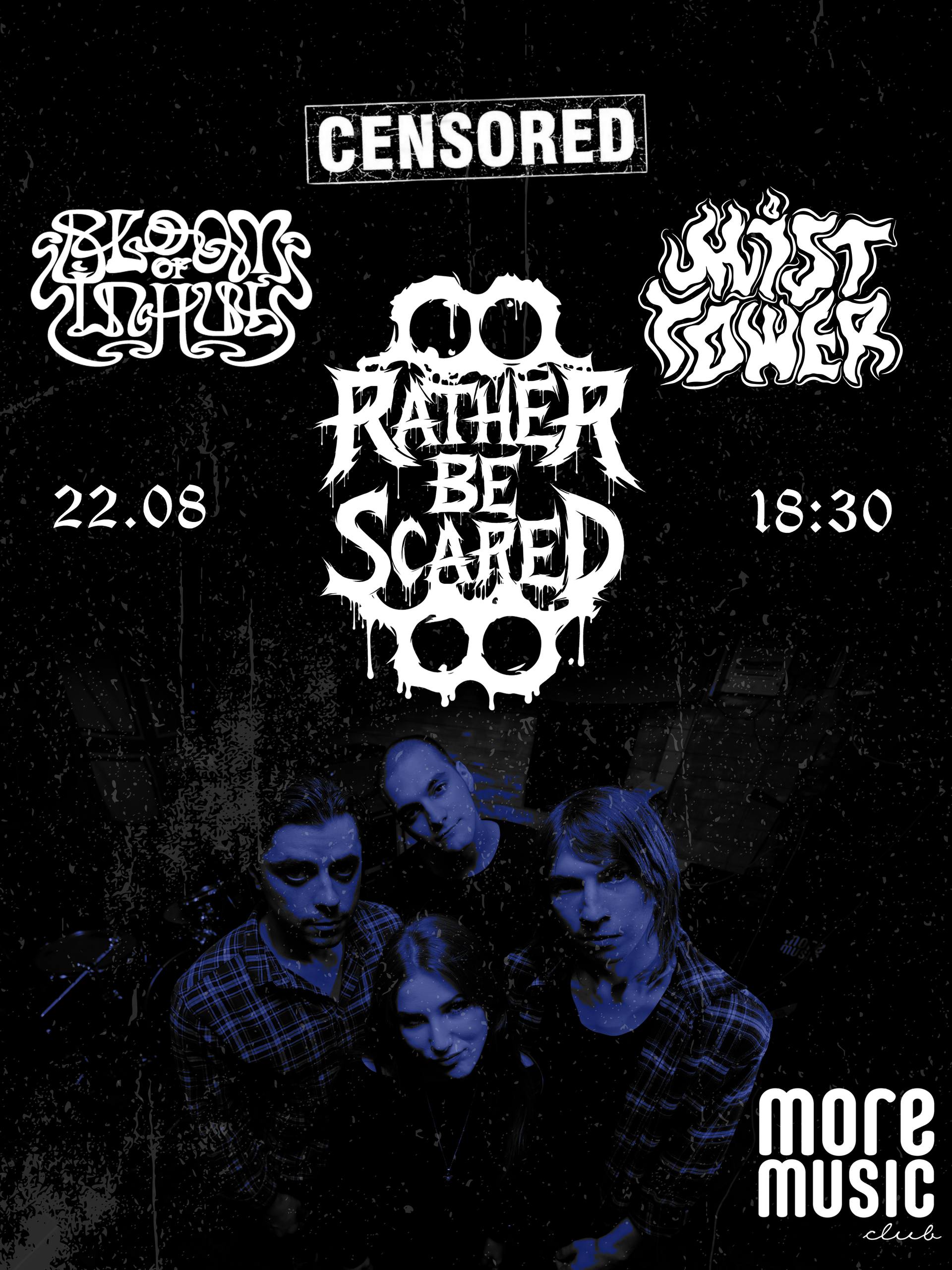 Постер Rather Be Scared, Bloom Of Inhul, Mist Tower, Censored