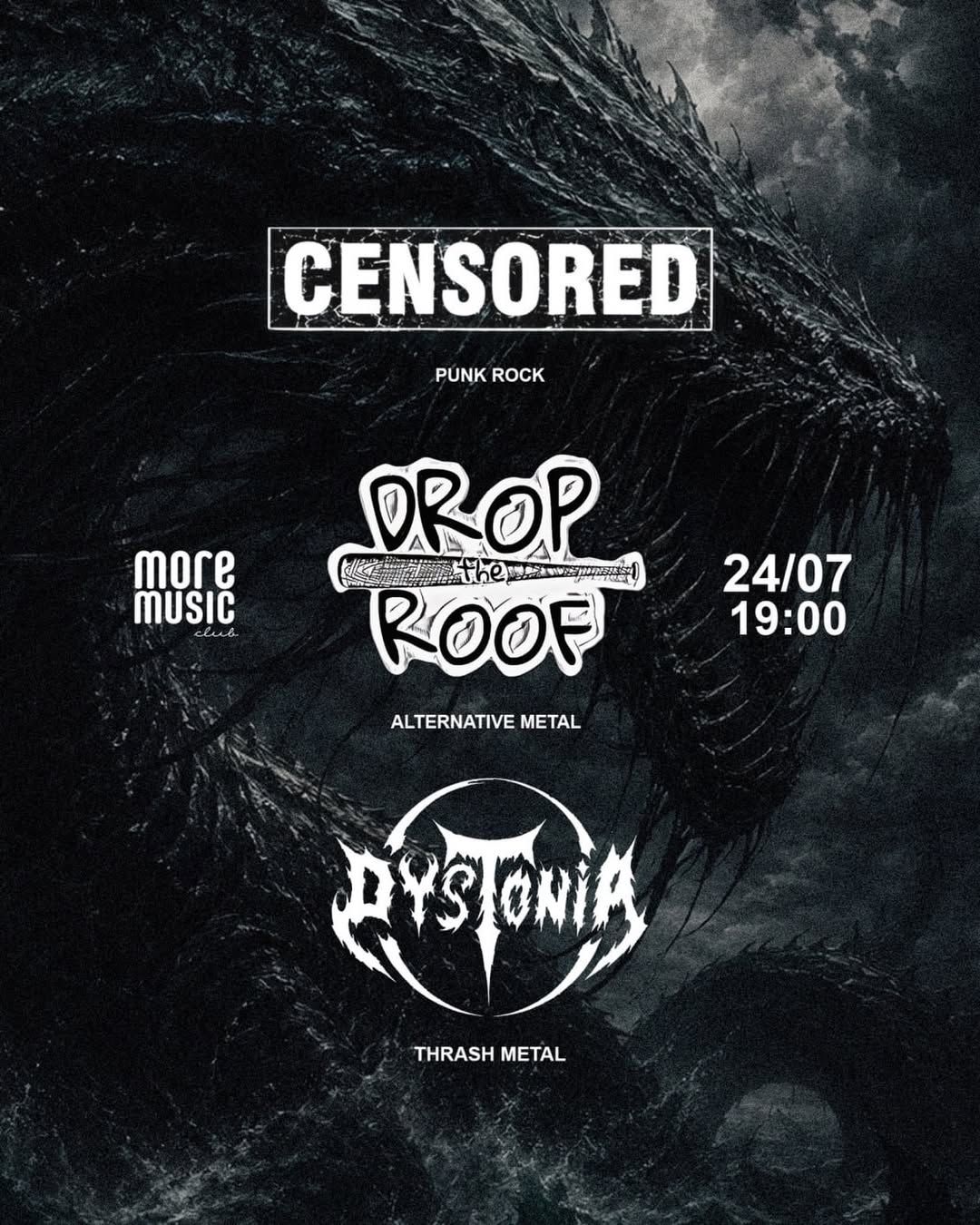 Постер Censored, Drop The Roof, Dystonia