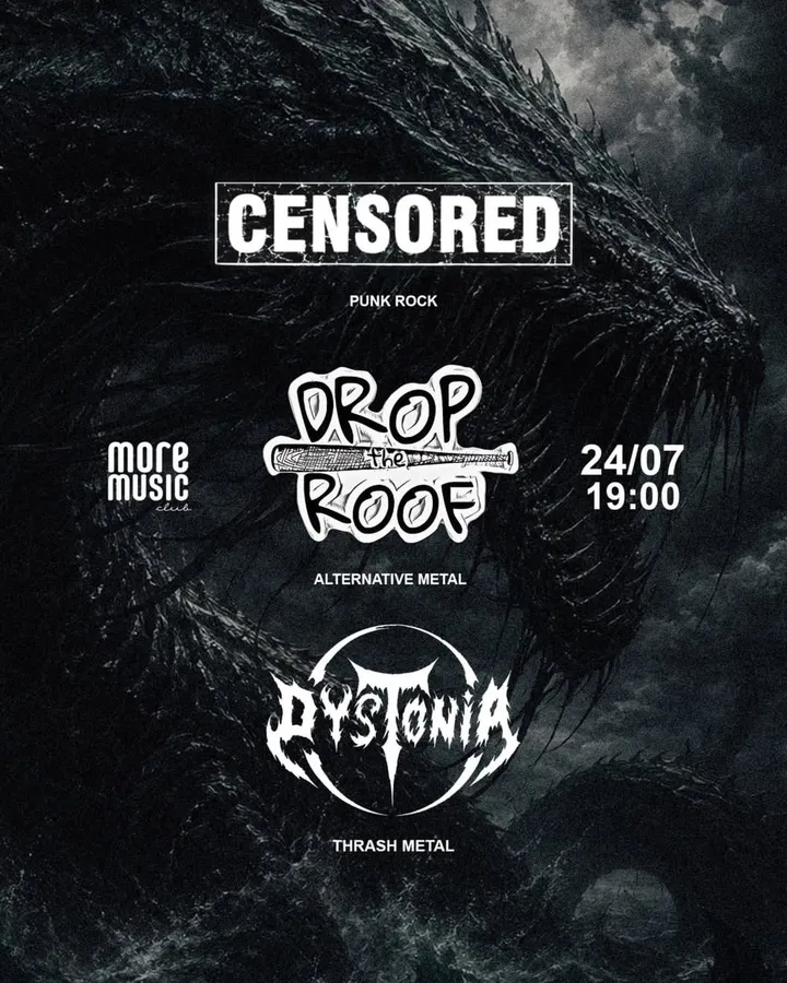 Постер Censored, Drop The Roof, Dystonia