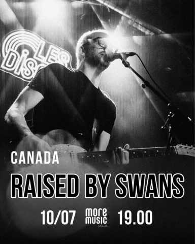 Poster Raised by Swans (CA)