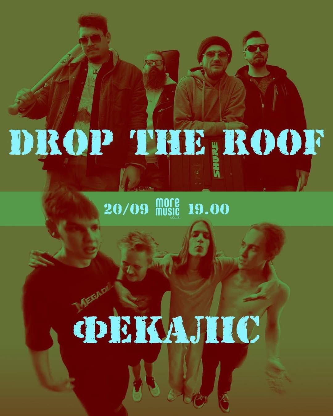 Постер Drop The Roof, Фекаліс