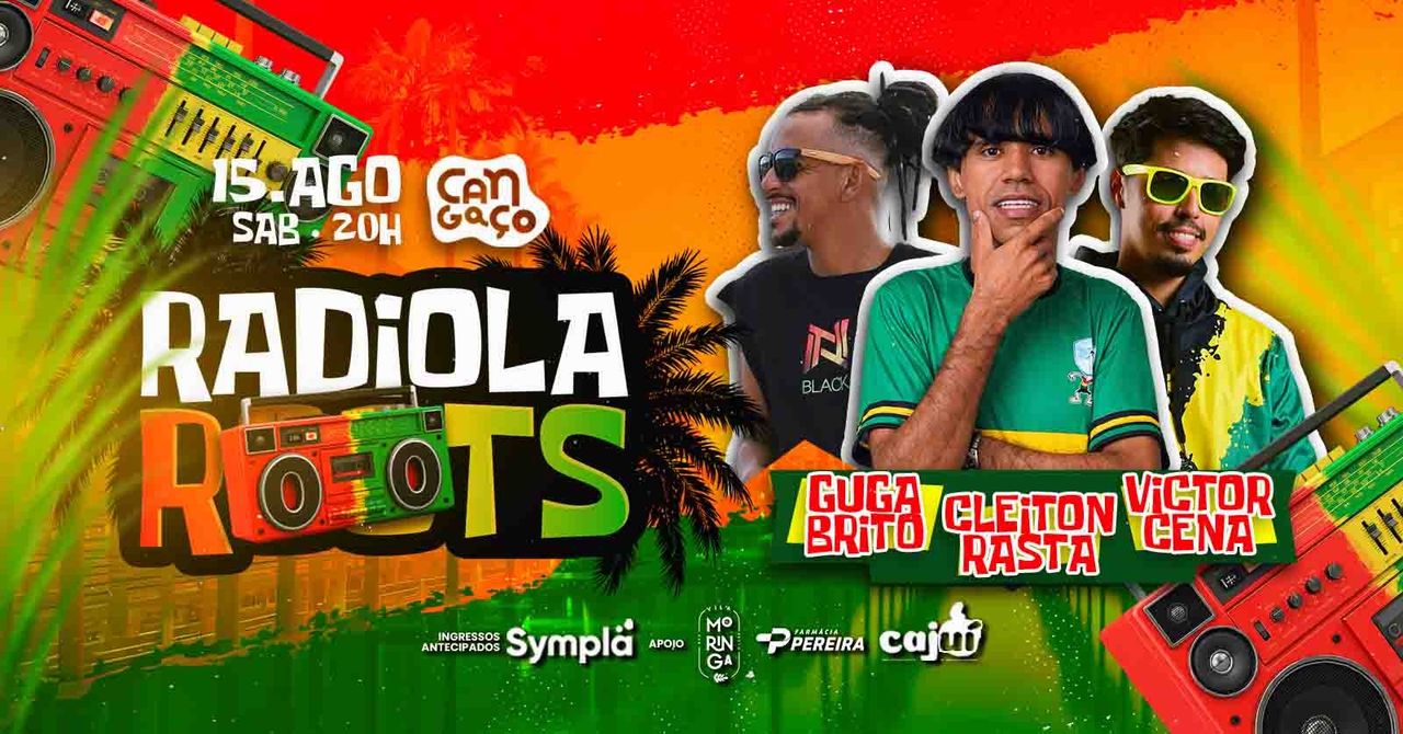 Victor Cena, Cleiton Rasta e Guga Brito - Radiola Roots Juzaeiro
