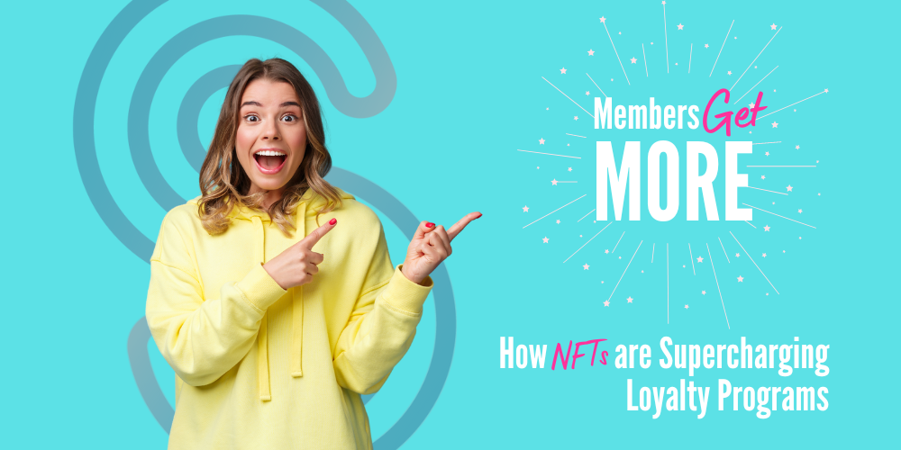 Cover Image for How NFTs are Supercharging Loyalty Programs