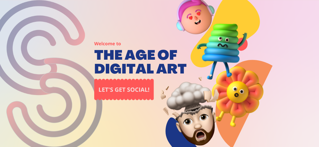The Digital Art Age: Why more and more people are getting interested