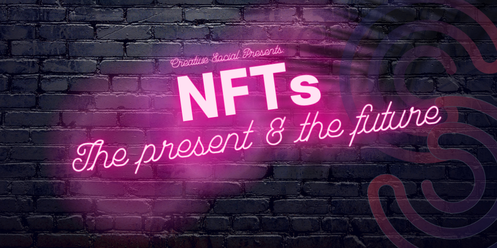 Cover Image for NFTs - The Present and the Future